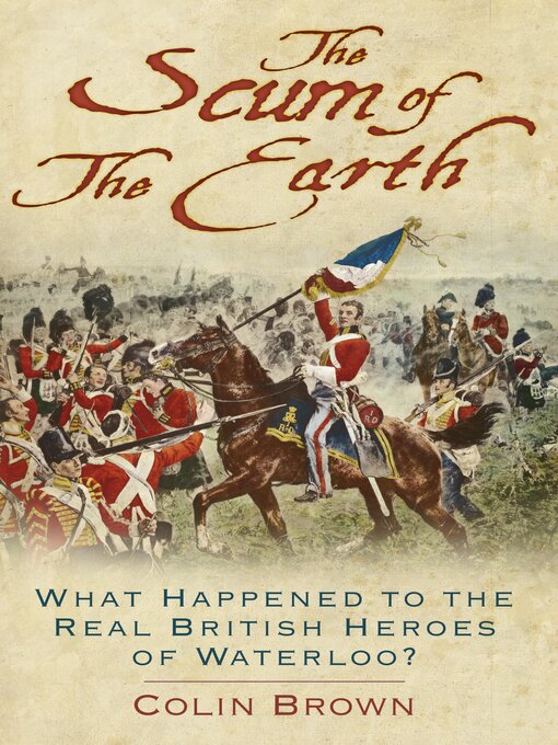 Title details for The Scum of the Earth by Colin Brown - Available
